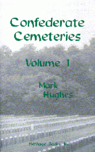 Confederate Cemeteries volume 1
